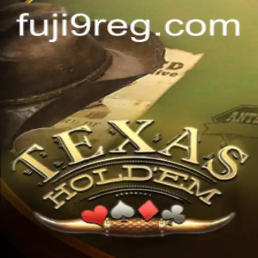 Exploring Texas Hold'em: The Ultimate Guide with Fuji9
